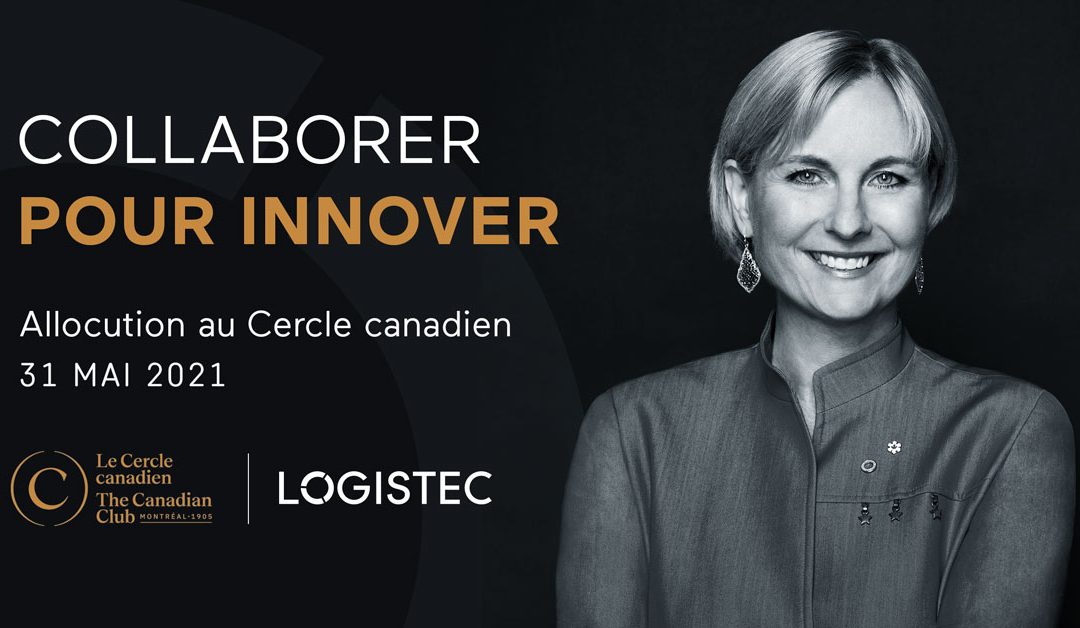 Collaboration for Better Innovation – Madeleine Paquin at the Canadian Club